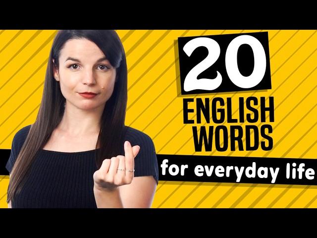 20 English Words for Everyday Life - Basic Vocabulary #1