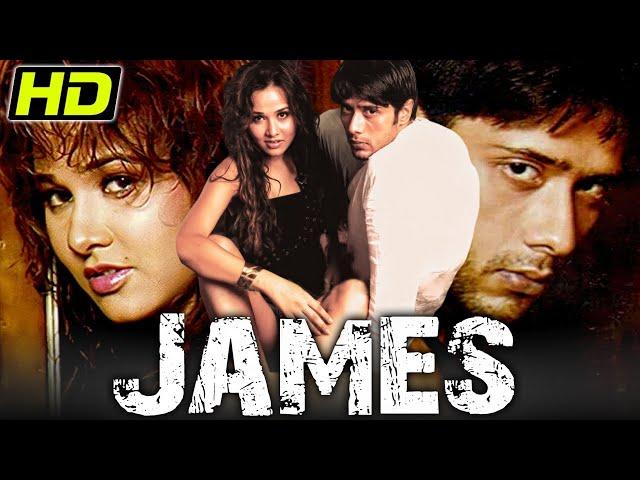 James (2005) Bollywood Action Movie | Nisha Kothari, Mohit Ahlawat, Zakir Hussain