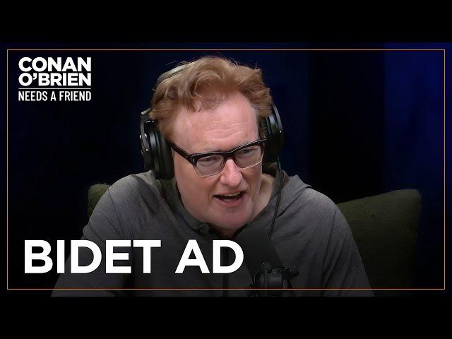 Conan’s Chaotic Bidet Ad Read | Conan O'Brien Needs A Friend