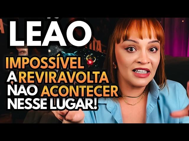 LEÃO MARQUE BEM ESSA DATA! SERÁ CRUCIAL PRA VOCÊ! TUA VITÓRIA TEM DATA MARCADA!