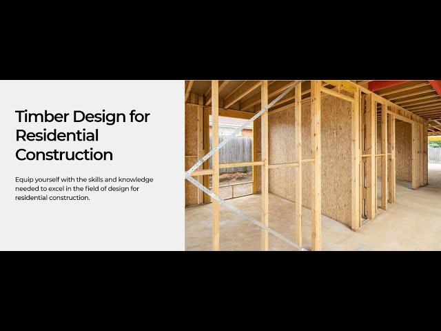 Timber design for residential construction – industry-aligned online training