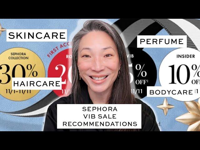 Sephora VIB Sale Recommendations for Skincare Perfume Haircare Bodycare