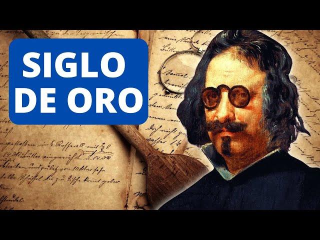 El Siglo de Oro español: historia, literatura, artes, obras y autores