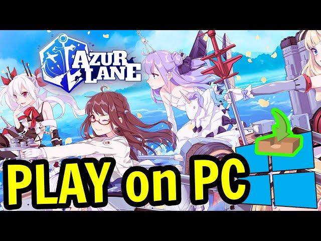  How to PLAY [ Azur Lane ] on PC ▶ DOWNLOAD and INSTALL Usitility2