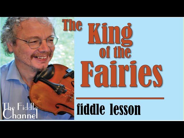 King of the Fairies (Fiddle lesson)