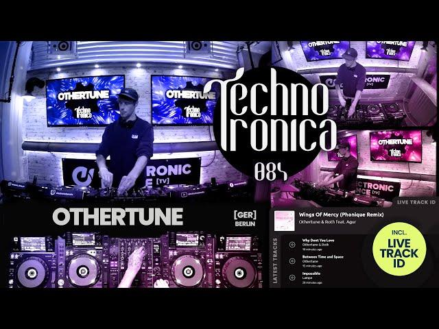 Othertune - Techno Tronica, ep.084 | Techno, Melodic-Techno