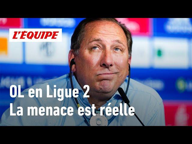 Lyon rétrogradé en Ligue 2 à titre conservatoire - La saison de l'OL vient-elle de basculer ?