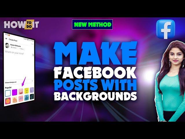 How to Make Facebook Posts with Backgrounds 2024 | Skill Wave