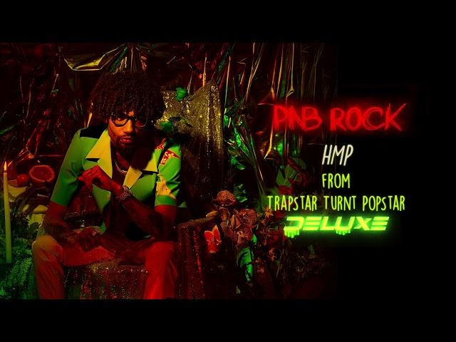 PnB Rock - HMP [Official Audio]