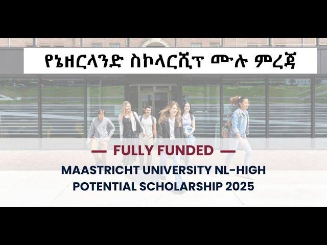 Maastricht University Scholarship 2025-2026 in Netherlands | Fully Funded