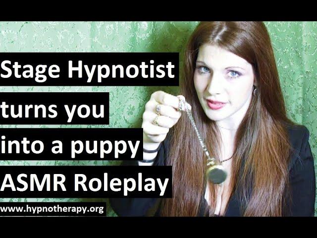 Warning: Female Stage Hypnotist turns you into her puppy - ASMR Hypnosis Roleplay