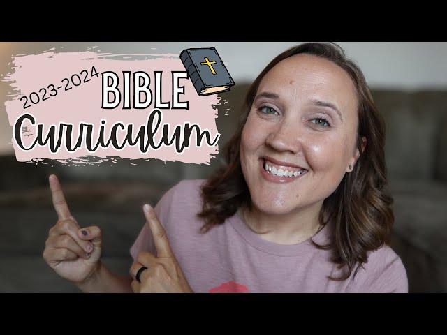 Homeschool Curriculum Picks 2023-2024 || Bible Curriculum Choices