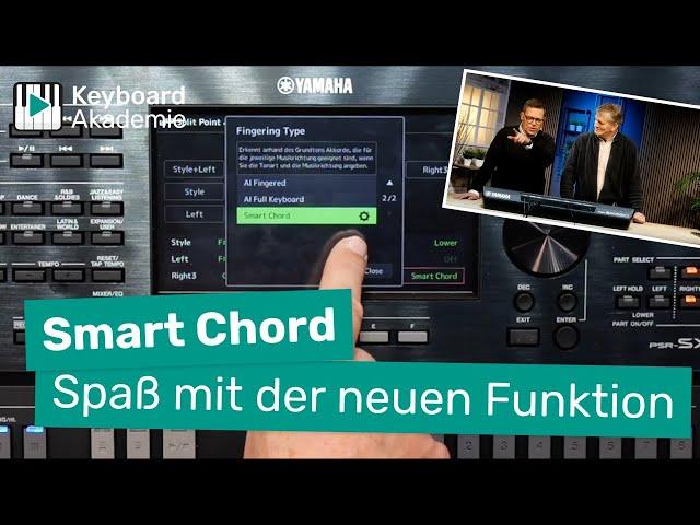 Smart Chord: Spaß mit der neuen Funktion von PSR-SX920 und SX720