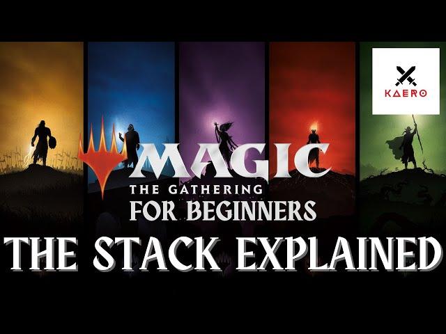 WHAT IS THE STACK? | MTG for Beginners | How To Play Magic The Gathering | Learn MTG Cards