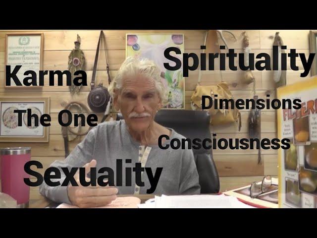 Dr. Robert Morse SEXUALITY - SPIRITUALITY - GOD WORLD - CONSCIOUSNESS - KARMA - SHOWING LOVE #594