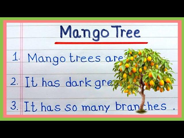 10 Lines essay on mango tree in english | Essay on mango tree in english |