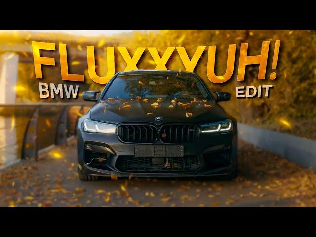 BMW M5 - Eeyuh x Fluxxwave edit | [CAR/EDIT]