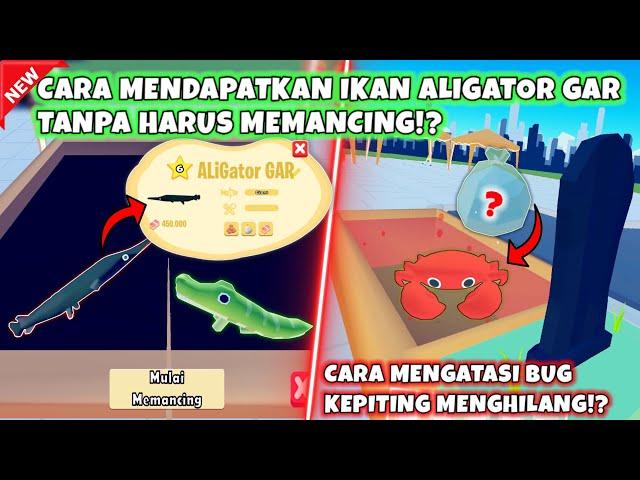 CARA MENDAPATKAN IKAN ALIGATOR GAR & CARA MENDAPATKAN EASTER EGG KEPITING DI AKU SI PETERNAK LELE