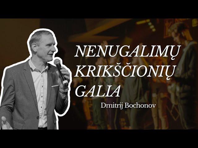 Dmitrij - Nenugalimų krikščionių galia @ 2024-10-13