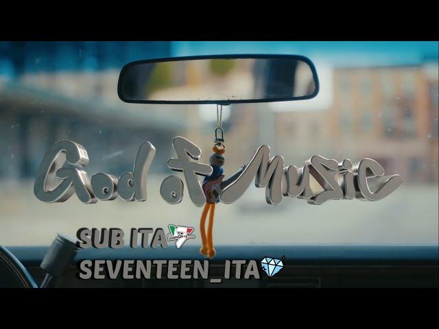 [SUB ITA] SEVENTEEN (세븐틴) -God of Music ('음악의 신') Official MV