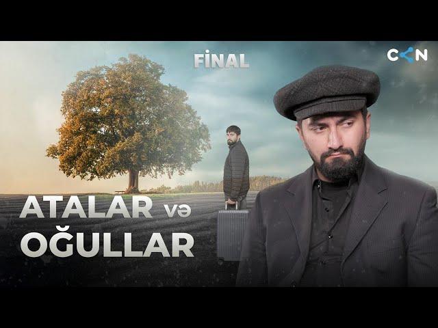 Atalar və oğullar #31 | Final