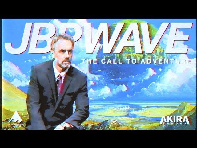 ＪＢＰＷＡＶＥ : The Call To Adventure - A Jordan Peterson Lofi Hip Hop Mix