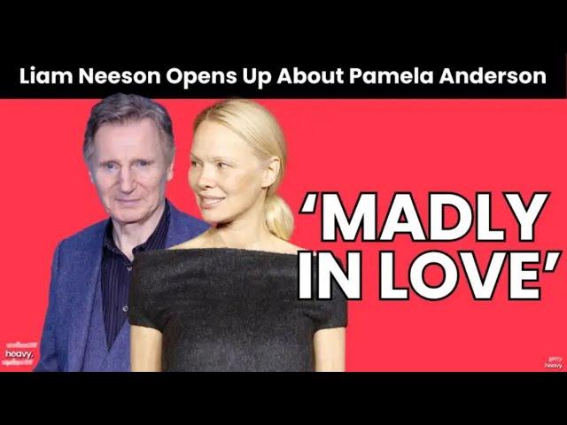 Liam Neeson Reveals True Feelings for Pamela Anderson in Heartfelt Confession