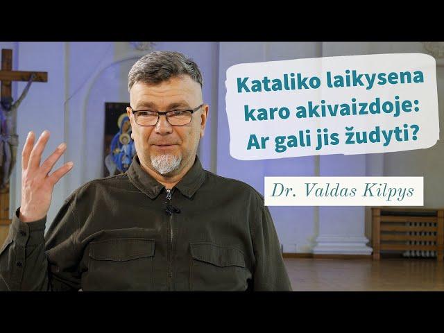 Kataliko laikysena karo akivaizdoje: Ar gali jis žudyti? Dr. Valdas Kilpys | Tikėjimo klausimai