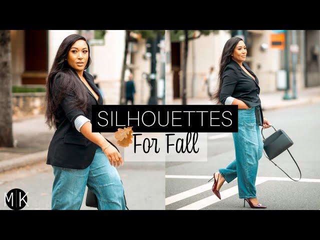 Silhouettes For Fall 2024