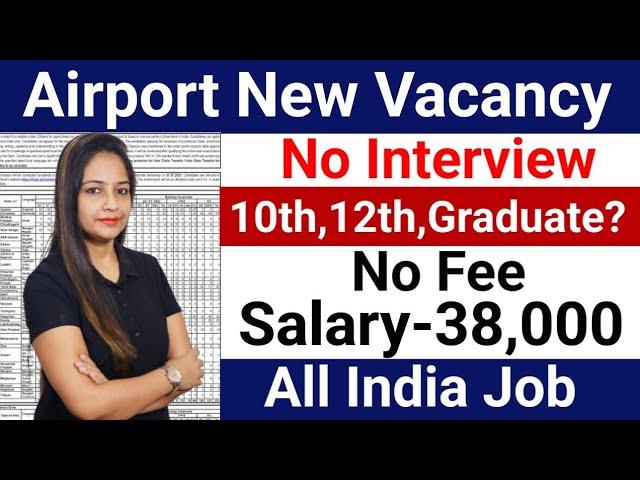 AirPort New Vacancy || Airlines Recruitment 2023 | Airport Jobs for Freshers #Airport May