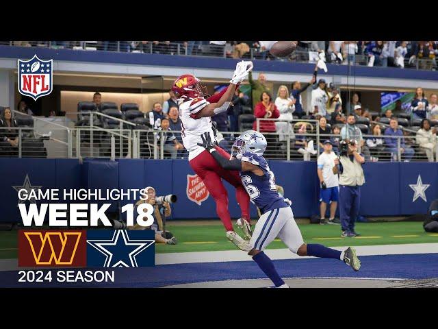 Washington Commanders vs. Dallas Cowboys Game Highlights | NFL 2024 Season Week 18