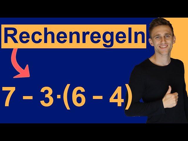 Rechenregeln/ Vorfahrtsregeln beim Rechnen | Leichte Erklärung | Klammer zuerst | Punkt-vor-Strich