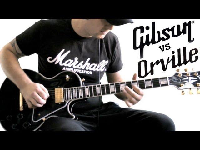 GIBSON USA VS ORVILLE JAPAN