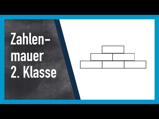 Zahlenmauer rechnen 2. Klasse