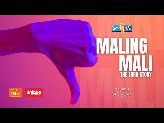 Dear iFM | MALING MALI - The Lara Story