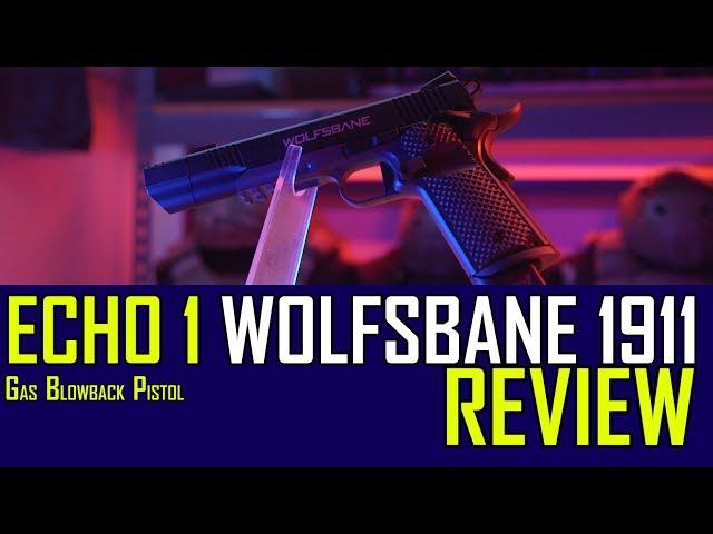 Echo1 Wolfsbane 1911 Gas Blow Back Pistol | Airsoft GI