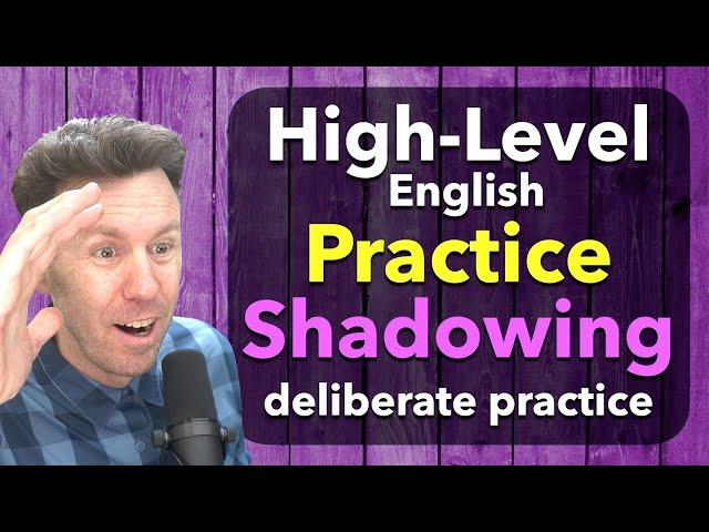 English Speaking Shadowing Practice for Fluency