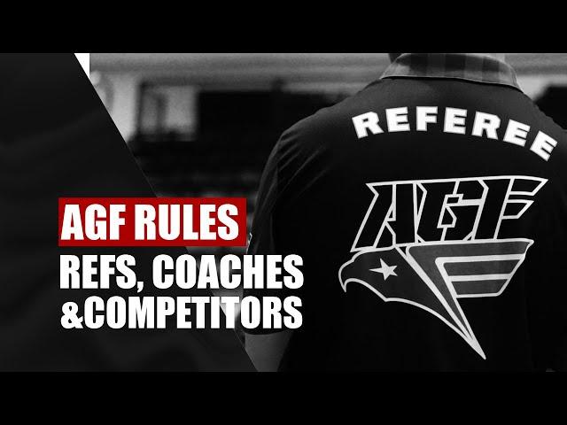 AGF Rules: Submissions - for Refs, Coaches and Competitors