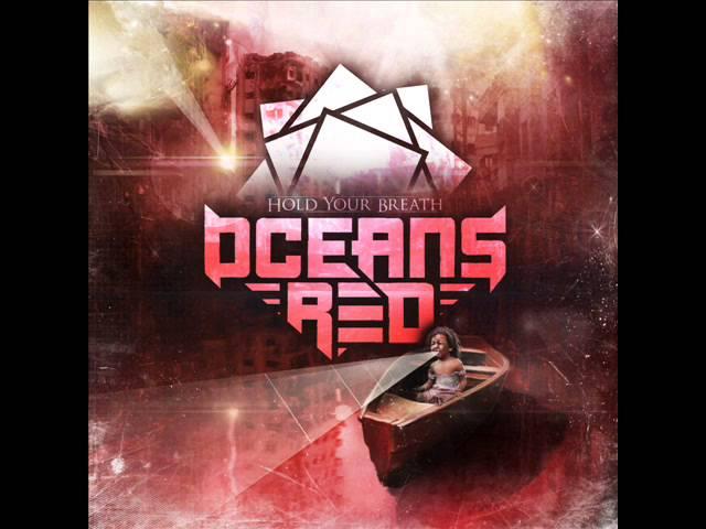 Oceans Red-Hold Your Breath EP(Full)