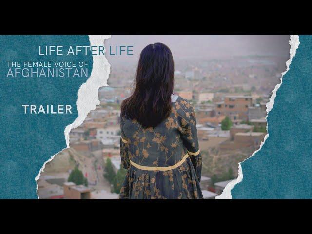 Life After Life • Trailer (TV) • The Female Voice of Afghanistan