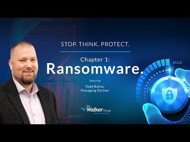 Chapter 1: Ransomware | STOP. THINK. PROTECT.