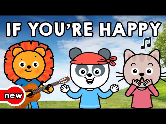 IF YOU'RE HAPPY AND YOU KNOW IT - İngilizce Eğitsel Çocuk Şarkıları