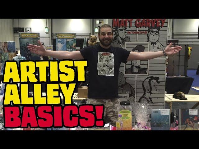 Artist Alley What You Need (To Sell at Comic Con) [The Basics]