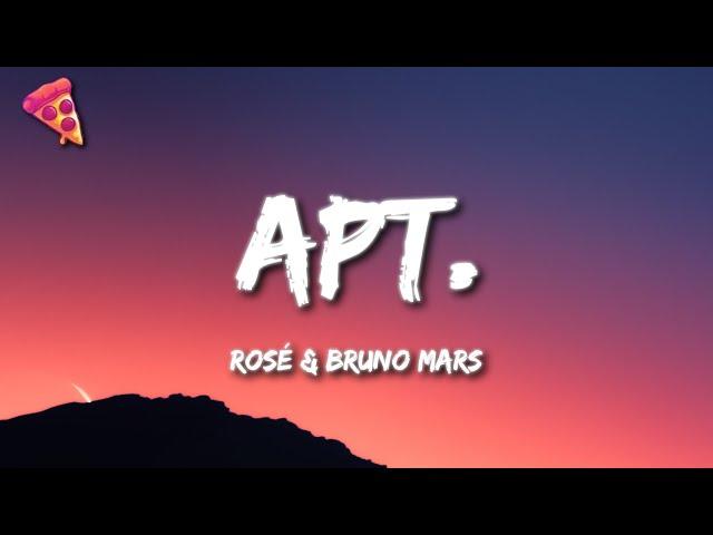 ROSÉ & Bruno Mars - APT. (Lyrics)