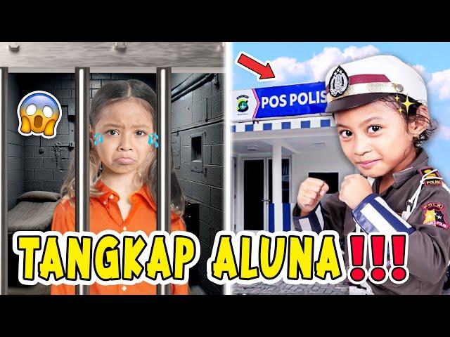 AMANDA JADI POLISI TANGKAP ALUNA MASUK PENJARA!!