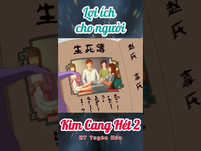 04 37 Lợi ích cho người | Kim cang hét tập 2 #nhanqualuanhoi #httuyenhoa