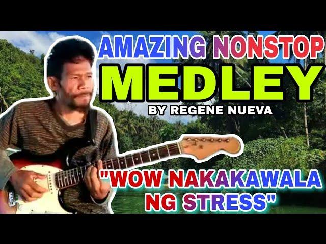 WOW AMAZING NONSTOP MEDLEY BY REGENE NUEVA - GREAT GUITAR TALENT