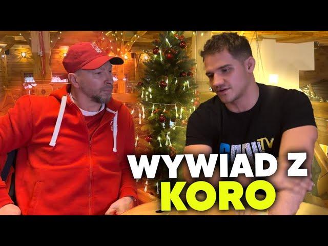 Mój pierwszy wywiad z KORO zawodnikiem Fame!