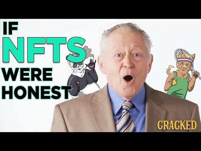 If NFTs Were Honest | Honest Ads