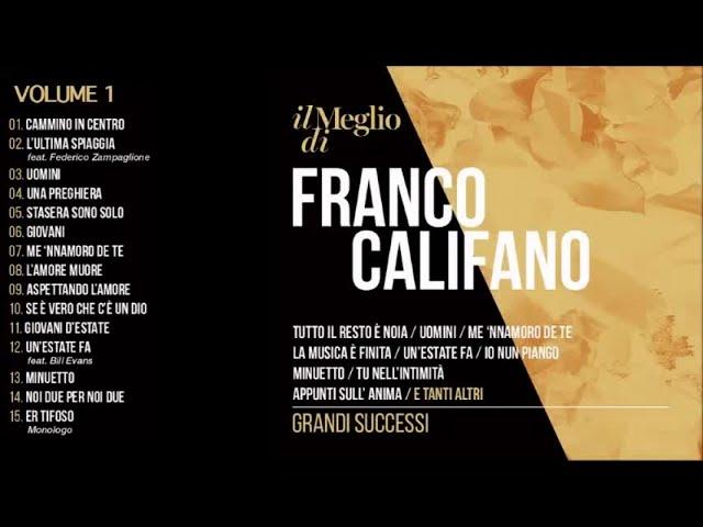 Il meglio di Franco Califano vol.1 - Grandi successi (Il meglio della musica Italiana)